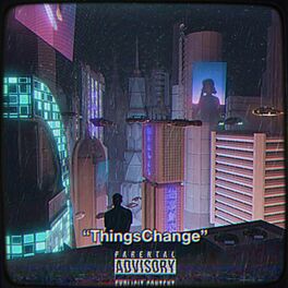 Album cover of ''ThingsChange''