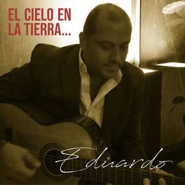 Album cover of El Cielo en la Tierra...