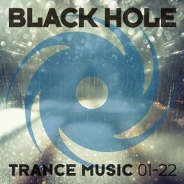 Album cover of Black Hole Trance Music 01-22