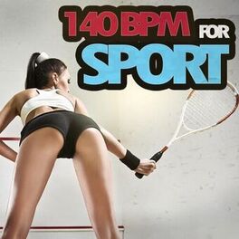 Album cover of 140 Bpm for Sport