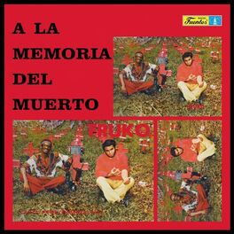 Album cover of A la Memoria del Muerto