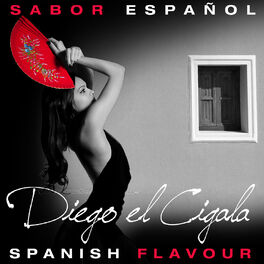 Album cover of Sabor Español - Spanish Flavour - Diego el Cigala