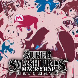 Album cover of Super Smash Bros Ultimate Macro Rap