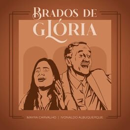 Album cover of Brados de Glória