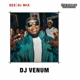Album cover of InterSpace 023: DJ VENUM (DJ Mix)