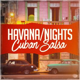 Album cover of Havana Nights Cuban Salsa