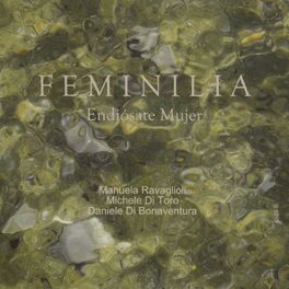 Album cover of Feminilia (Endiósate Mujer)