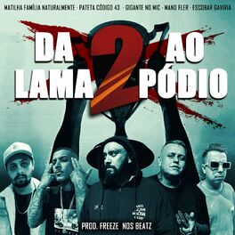Album cover of Da Lama ao Pódio 2