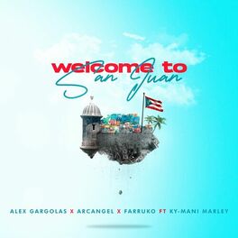 Album cover of Welcome To San Juan