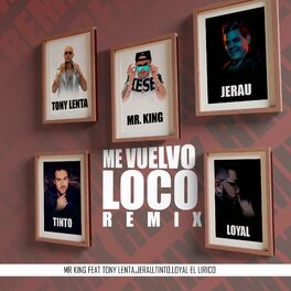 Album cover of Me Vuelvo Loco (Remix)