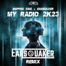 Album cover of My Radio 2k23 (Earsquaker Remix)