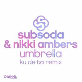 Album cover of Umbrella (Ku De Ta Remixes)