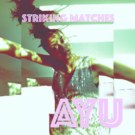 Album cover of Striking Matches