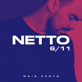 Album cover of Mais Perto 6/11