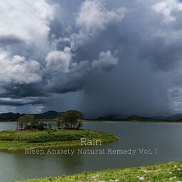Album cover of Rain: Sleep Anxiety Natural Remedy Vol. 1