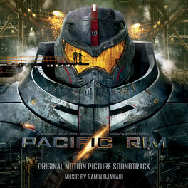 Album cover of Pacific Rim (Soundtrack from Warner Bros. Pictures and Legendary Pictures)