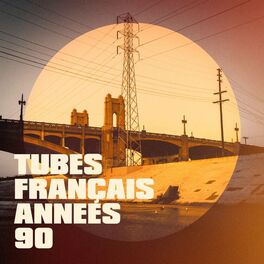 Album cover of Tubes français années 90