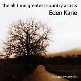 Album cover of The All Time Greatest Country Artists-Eden Kane-Vol. 25