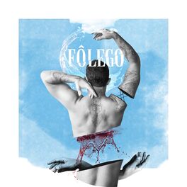 Album cover of Fôlego