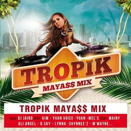 Album cover of Tropik Mayass Mix