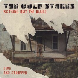 Album cover of Nothing But The Blues (Live and Stripped)
