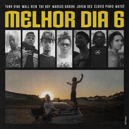 Album cover of Melhor Dia 6 - Destino