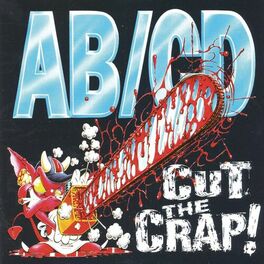 Album cover of Cut The Crap!