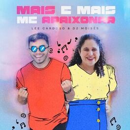 Album cover of Mais e Mais Me Apaixonar