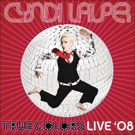 Album cover of True Colors Live 2008
