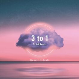 Album cover of 3 to 1 (DJ Arif Remix)