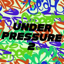 Album cover of Under Pressure 2