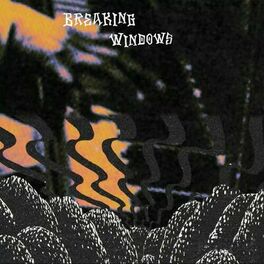 Album cover of Breaking Windows