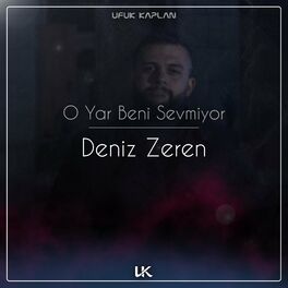 Album cover of O Yar Beni Sevmiyor (feat. Deniz Zeren)
