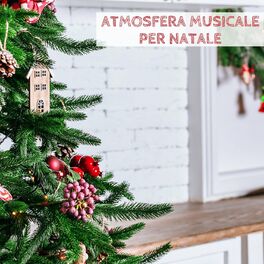 Album cover of Atmosfera Musicale Per Natale