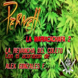 Album cover of Huele a Mariacacha 2 (La Revancha del Coleto)