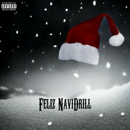 Album cover of Feliz NaviDrill (feat. Banos, DJ Bolle, Yung Bjørn & Benni)