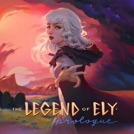 Album cover of The Legend of Ely: Prologue
