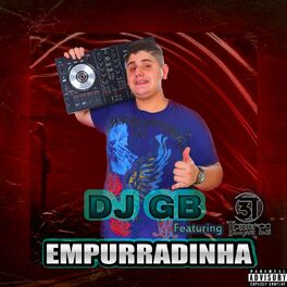 Album cover of Empurradinha - DJ GB ( Featurig. 3 Tenores )