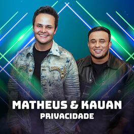 Album cover of Matheus & Kauan - Privacidade