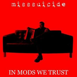 Album cover of In Mods We Trust