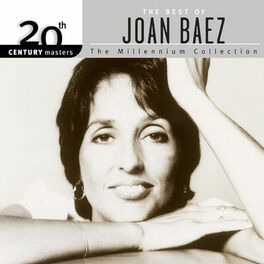 Album cover of 20th Century Masters: The Best Of Joan Baez - The Millennium Collection