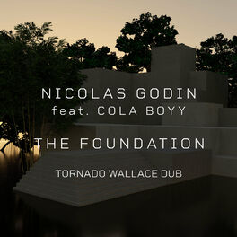 Album cover of The Foundation (Tornado Wallace Dub)