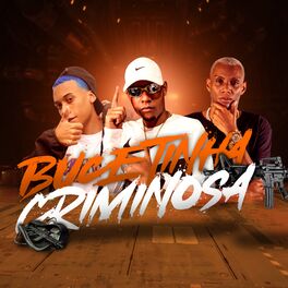 Album cover of Bucetinha Criminosa
