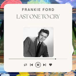 Album cover of Last One to Cry