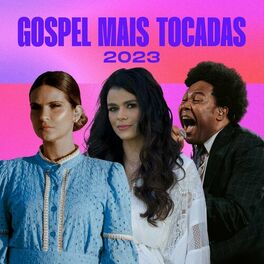 Album cover of Gospel Mais Tocadas 2023