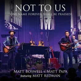 Album cover of Not To Us (One Name Forever Shall Be Praised)