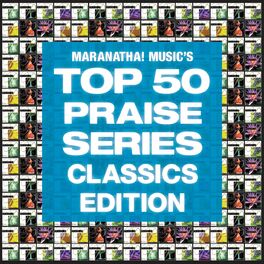 Album cover of Top 50 Praise Classics