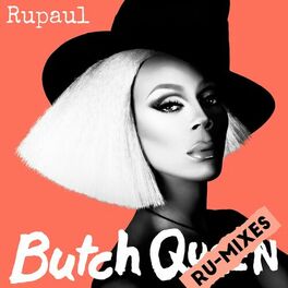 Album cover of Butch Queen: Ru-Mixes