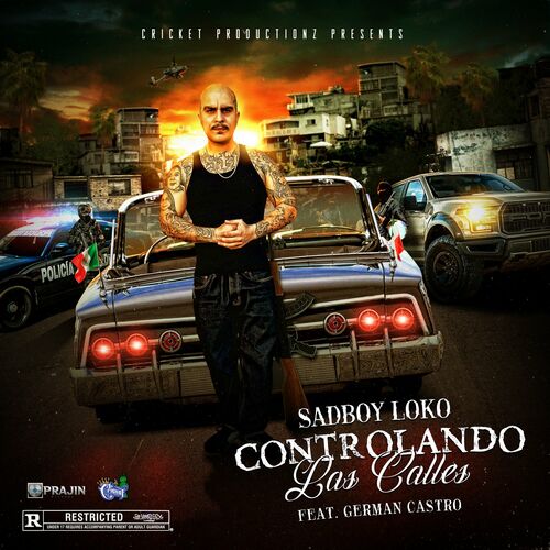 Sadboy Loko - Controlando Las Calles: Lyrics And Songs | Deezer