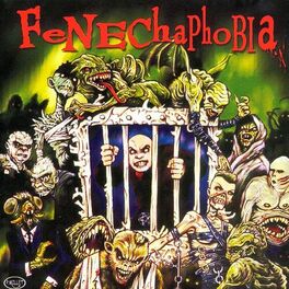 Album cover of Fenechaphobia